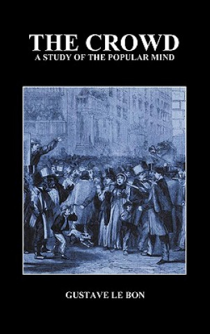 Kniha Crowd Gustave Le Bon