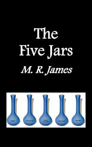 Kniha Five Jars M R James