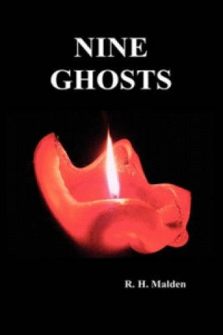 Книга Nine Ghosts R. H. Malden