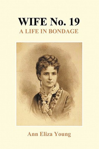 Książka Wife No. 19 (Paperback) Ann Eliza Young