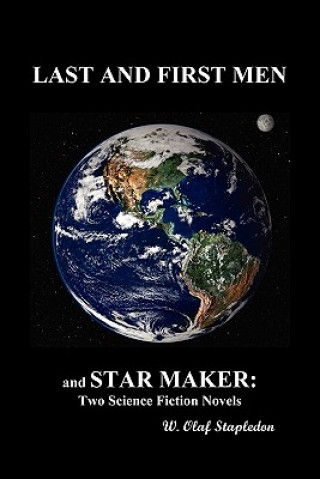 Книга Last and First Men and Star Maker Stapledon