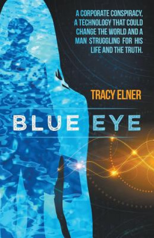 Book Blue Eye Tracy Elner