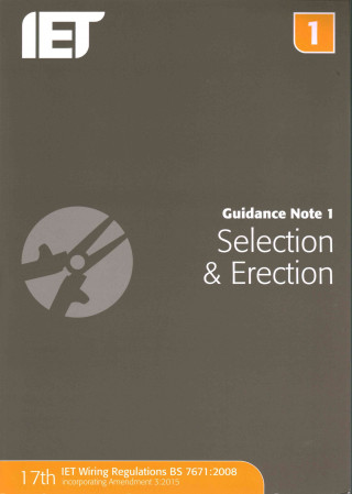 Carte Guidance Note 1: Selection & Erection The Institution of Engineering and Techn