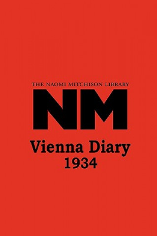 Könyv Vienna Diary 1934 Naomi Mitchison