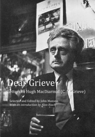 Knjiga Dear Grieve John Manson