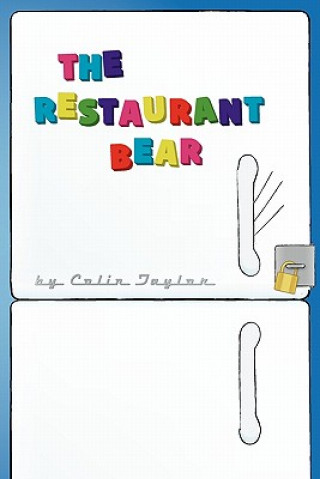 Kniha Restaurant Bear Colin Taylor