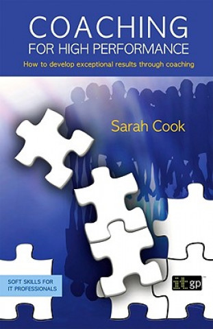 Knjiga Coaching for High Performance Sarah Cook