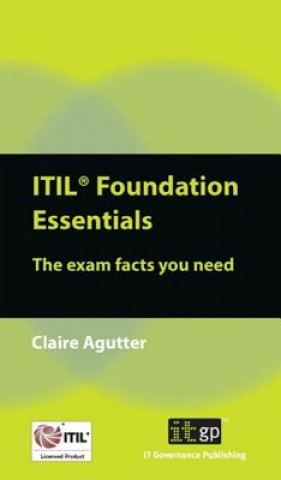 Kniha ITIL Foundation Essentials Claire Agutter