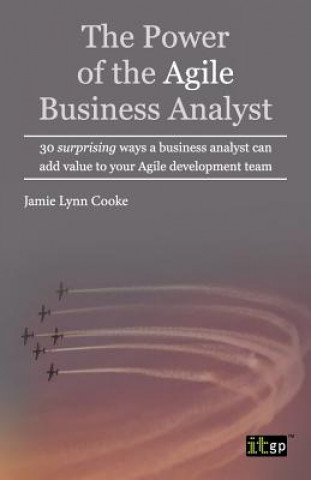 Carte Power of the Agile Business Analyst Jamie Lynn Cooke