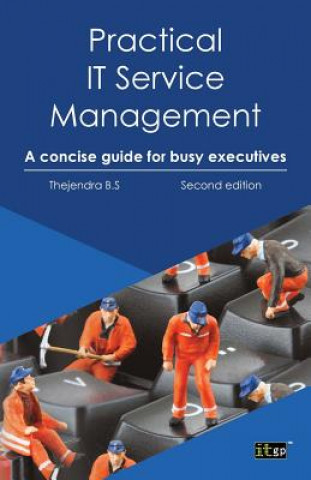 Книга Practical IT Service Management Thejendra BS