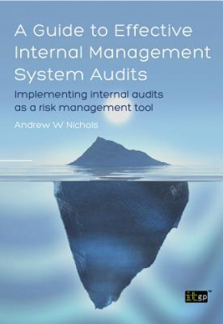 Buch Guide to Effective Internal Management System Audits Andrew W. Nichols