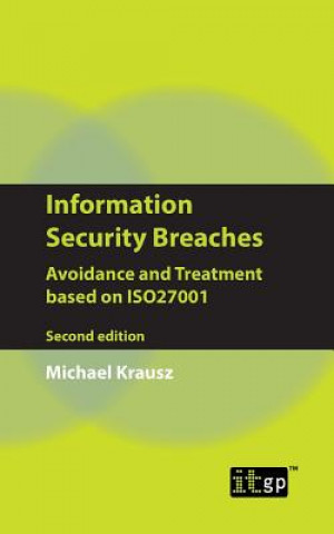 Книга Information Security Breaches Michael Krausz