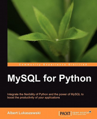 Книга MySQL for Python A. Lukaszewski