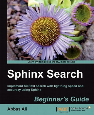 Knjiga Sphinx Search Beginner's Guide Abbas J. Ali