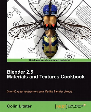 Carte Blender 2.5 Materials and Textures Cookbook Colin Litster