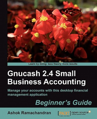 Книга Gnucash 2.4 Small business accounting Ashok Ramachandran