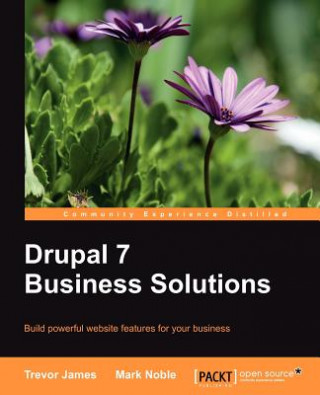 Buch Drupal 7 Business Solutions Mark Noble