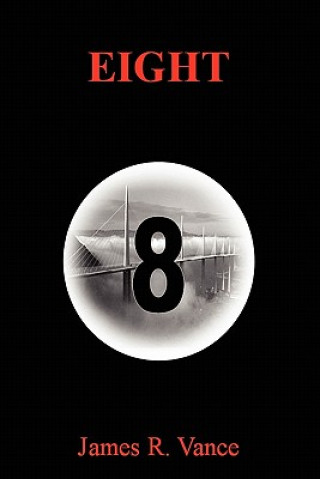 Kniha Eight James R Vance