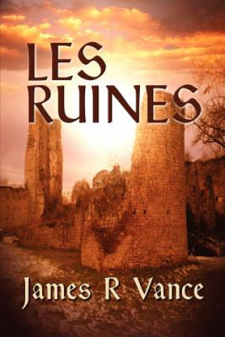 Kniha Ruines James R Vance