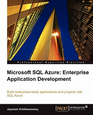 Knjiga Microsoft SQL Azure Enterprise Application Development Jayaram Krishnaswamy