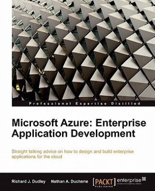 Knjiga Microsoft Azure: Enterprise Application Development N. Duchene