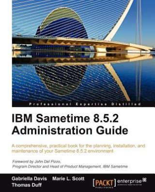 Könyv IBM Sametime 8.5.2 Administration Guide T. Duff