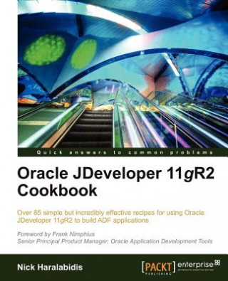 Kniha Oracle JDeveloper 11gR2 Cookbook N. Haralabidis