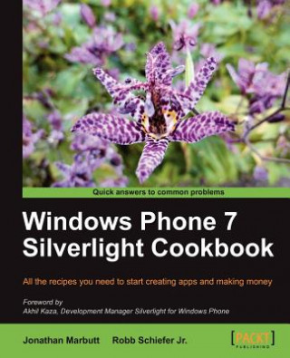 Kniha Windows Phone 7 Silverlight Cookbook Jonathan Marbutt