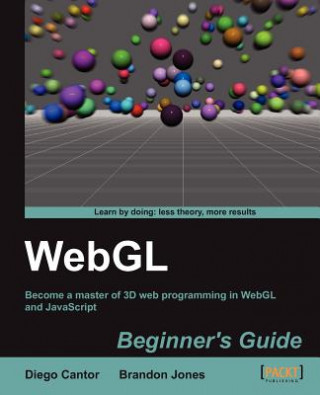 Kniha WebGL Beginner's Guide Brandon Jones