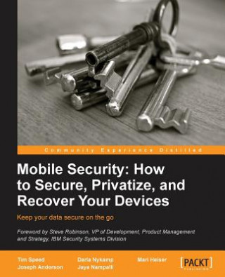 Könyv Mobile Security: How to Secure, Privatize, and Recover Your Devices Jaya Nampalli