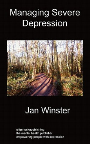 Livre Managing Severe Depression Jan Winster