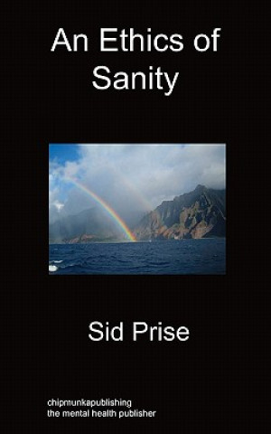 Книга Ethics of Sanity Sid Prise