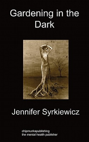 Livre Gardening in the Dark Jennifer Syrkiewicz