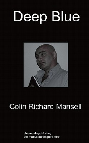 Kniha Deep Blue Colin Richard Mansell