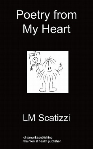 Kniha Poetry from My Heart LM Scatizzi