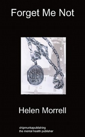Knjiga Forget Me Not Helen Morrell