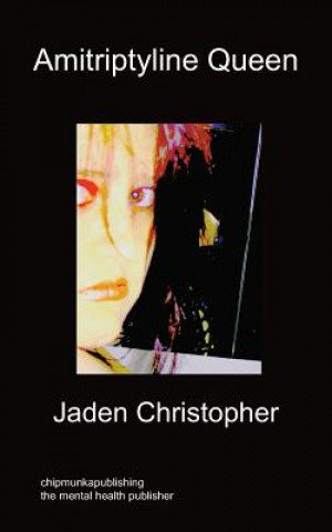 Kniha Amitriptyline Queen Jaden Christopher