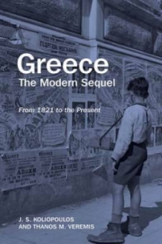 Könyv Greece: The Modern Sequel Thanos Veremis