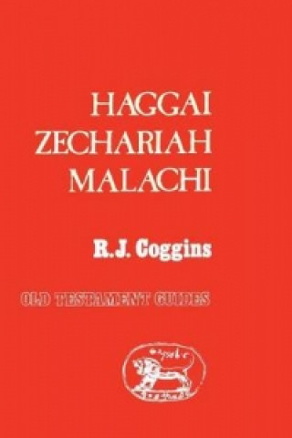 Carte Haggai, Zechariah, Malachi R.J. Coggins