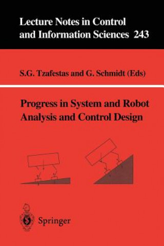 Book Progress in System and Robot Analysis and Control Design Günther Schmidt