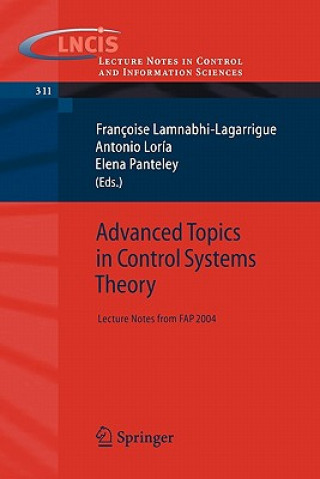 Kniha Advanced Topics in Control Systems Theory Francoise Lamnabhi-Lagarrigue