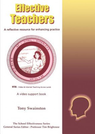 Book Effective Teachers Tony Swainston
