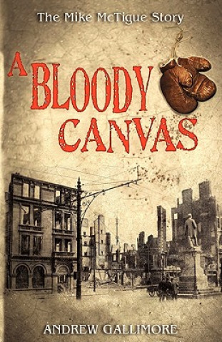 Könyv Bloody Canvas Andrew Gallimore