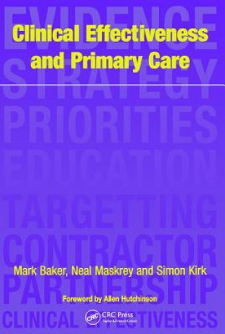 Kniha Clinical Effectiveness in Primary Care Neal Maskrey
