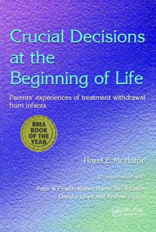 Kniha Crucial Decisions at the Beginning of Life Hazel McHaffie