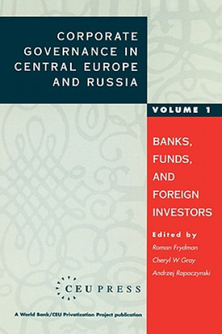 Carte Corporate Governance in Central Europe and Russia Roman Frydman