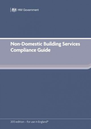 Книга Non-Domestic Building Services Compliance Guide (for Part L 2013 edition) DCLG