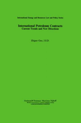 Carte International Petroleum Contracts Zhiguo Gao