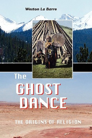 Kniha Ghost Dance Weston La Barre
