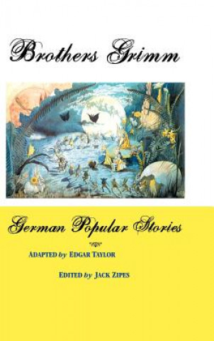 Kniha German Popular Stories Wilhelm Grimm